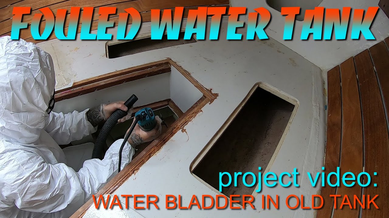 Installing a Water Bladder Into a Fouled Water Tank on a Boat