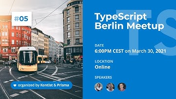 TypeScript Berlin Meetup #5