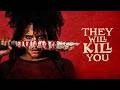 They Will Kill You | Official Trailer | Horror Brains