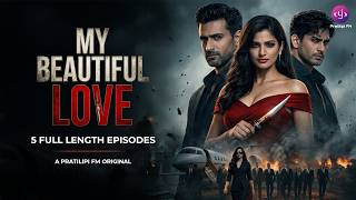 My Beautiful Love | Episode 1-5 | Hindi Audio Stories screenshot 2