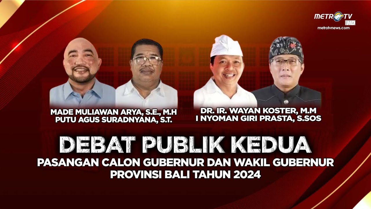 [FULL] DEBAT PUBLIK KEDUA PASANGAN CALON GUBERNUR DAN WAKIL GUBERNUR PROVINSI BALI TAHUN 2024