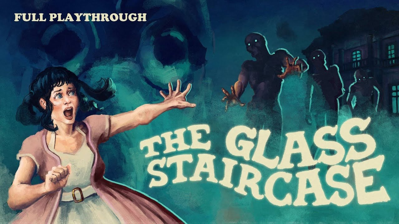 The Glass Staircase - Full Playthrough PS5