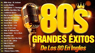Clasicos De Los 80 y 90 - Las Mejores Canciones De Los 80 y 90 - Éxitos Memorables De Los 80s