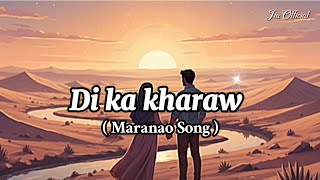 Di ka kharaw - Lyrics (Maranao Song)