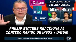PHILLIP BUTTERS REACCIONA A AL CONTENDO RAPIDO DE IPSOS Y DATUM | Sánchez 50,14% y Keiko 49,86%