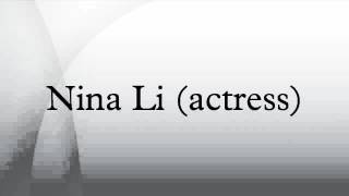 Nina Li (actress)