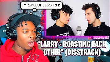 LARRAY ROASTING EACH OTHER DISS TRACKS **IT GOT PERSONAL**