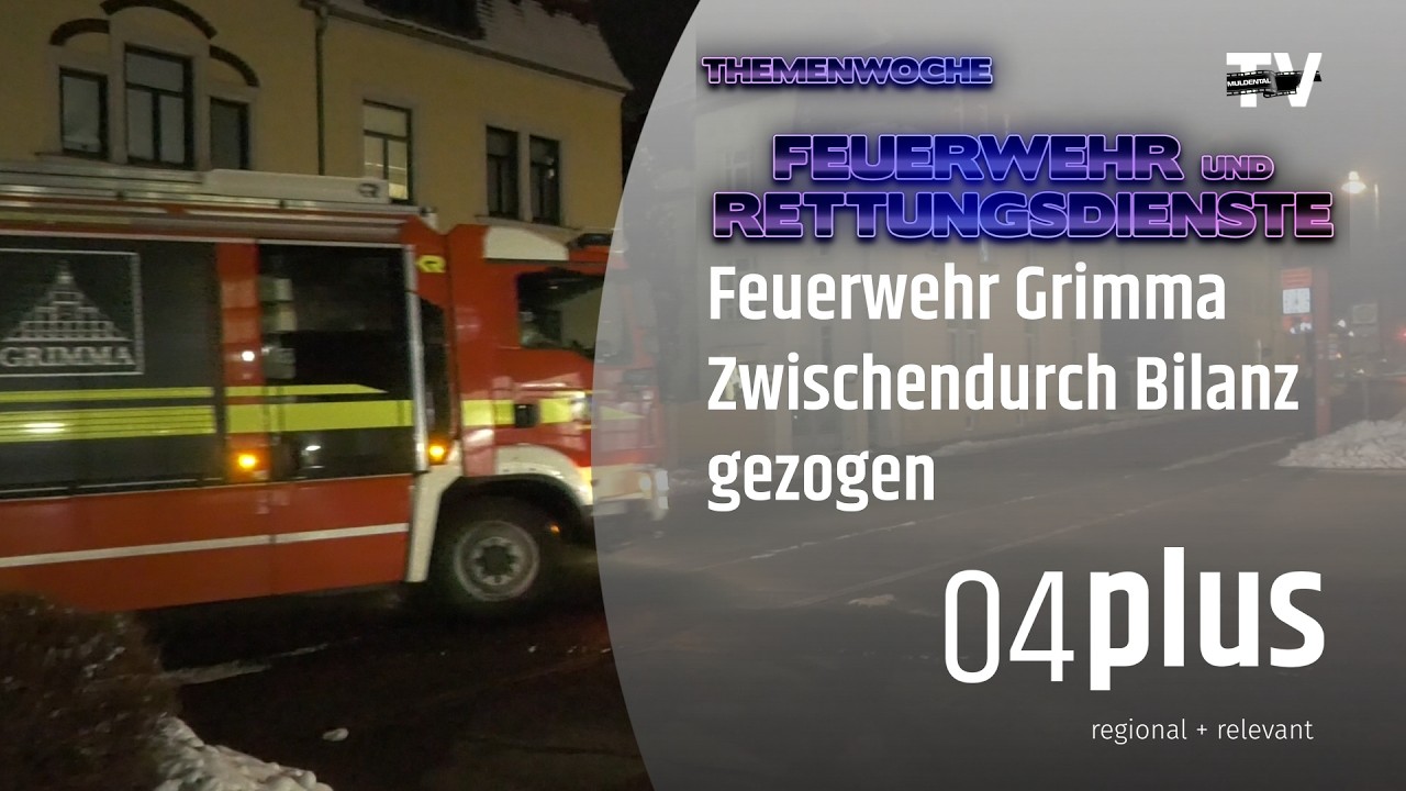 🚒 Menschen im Einsatz - Feuerwehr im Fokus: Grimma Feuerwehr zwischendurch Bilanz gezogen