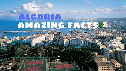 Some facts about ALGERIA YOU DIDN'T KNOW