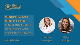 Menopause and mental health: Managing anxiety, depression, and cognitive changes | #EMASwebinar