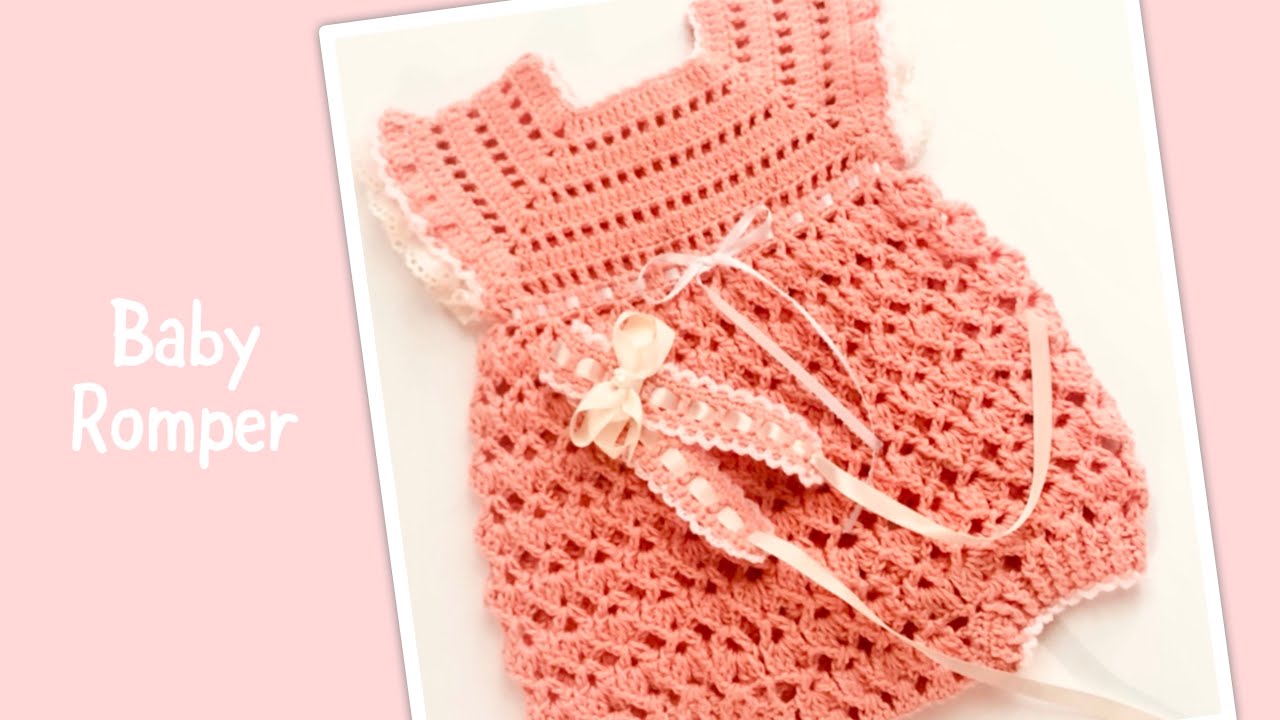 Crochet baby romper in various sizes EASY Crochet for Baby (Video