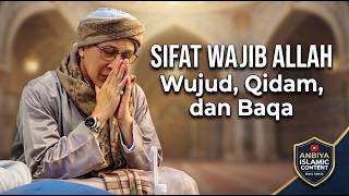 The Compulsory Attributes of Allah: Wujud, Qidam, and Baqa | Buya Yahya