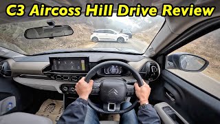 2024 Citroen C3 Aircoss Automatic Hill Drive Experience @Aayushssm