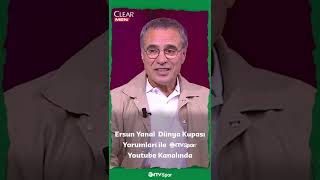 Ersun Y Dünya Kupasını Değerlendiriyor