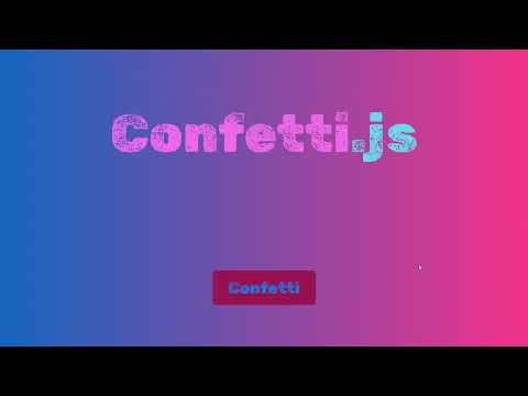 confetti.js // lightweight confetti JS animation framework