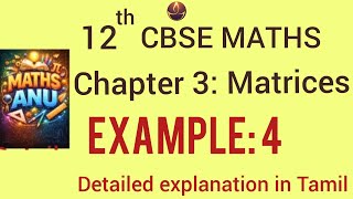 12 th std cbse maths chapter 3 matrices. Example 4