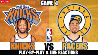 New York Knicks vs Indiana Pacers🏀NBA Playoffs (Game 4) Live Stream Reactions