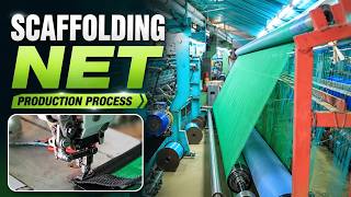 How Scaffolding Net Is Made | Factory Production Process