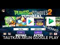 TUTORIAL CARA UPDATE DAN UNINSTALL PVZ 2 2021MENAUTKAN AKUN GOOGLE PLAY GAME