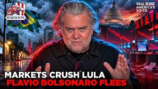 MARKETS CRUSH LULA, FLAVIO BOLSONARO FLEES | WAR ROOM AM W STEVE BANNON