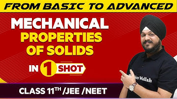 Mechanical Properties Of Solids in One Shot - JEE/NEET/Class 11th Boards || Victory Batch