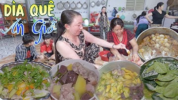 Cùng Mấy Chị Em Trong Nhà Nấu Đám Giỗ Miền Quê Ngày Tiên Thường