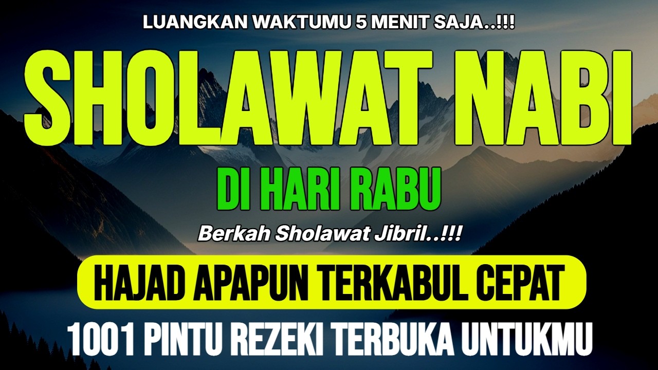 SHOLAWAT JIBRIL PENARIK REZEKI AMALAN MUDAH UNTUK MEMOHON BERKAH DAN KELAPANGAN REZEKI