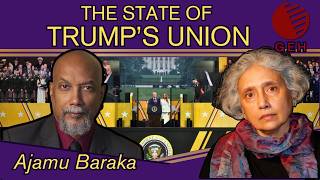 The State Of Trumps Union Geopolitical Economy Hour With Ajamu Baraka
