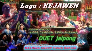 salam jaipong Acep Dartam pkmj Subang duet reggae jaipong Melinda group PMMG BEKASI -  lagu Kejawen