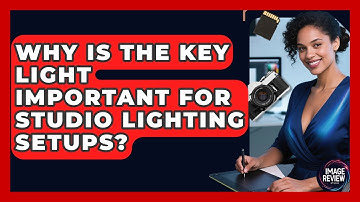 Why Is The Key Light Important For Studio Lighting Setups? - Image Review Studio