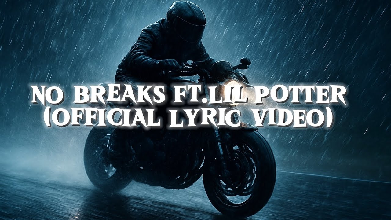 No Breaks ft.Lil Potter (official lyric video) - YouTube