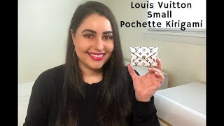 Louis Vuitton Pochette Kirigami, Small - Review, What Fits Inside, and Initial Thoughts