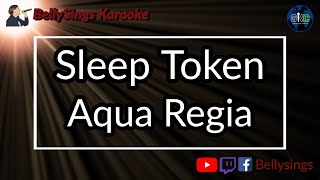 Sleep Token - Aqua Regia (Karaoke)