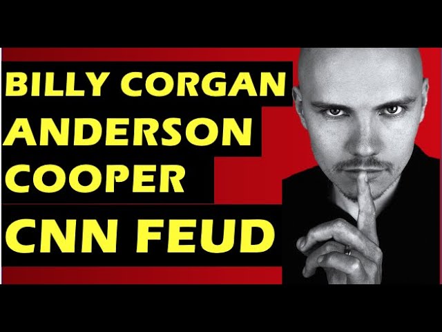 Watch Smashing Pumpkins Billy Corgan Anderson Cooper CNN Feud on YouTube Watch Smashing Pumpkins Billy Corgan Anderson Cooper CNN Feud on YouTube