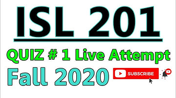 ISL201 Quiz # 1 Live Attempt || Islamic Studies
