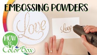 How to ColorBox® - Emboss