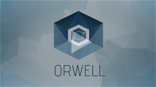 Orwell: Keeping an Eye On You
