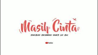 MASIH CINTA - ICHAD BLESS ft P.W.A