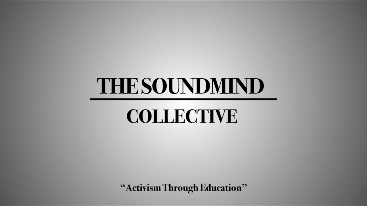 The SoundMind Collective - An Introduction