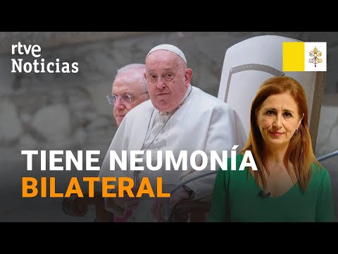 PAPA FRANCISCO: Sufre una NEUMONÍA BILATERAL y su CUADRO CLÍNICO sigue siendo 