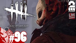 #96 [I want to clear Level 4 of the Academic Book III!] Ototo's Live Stream Dead by Daylight (...
