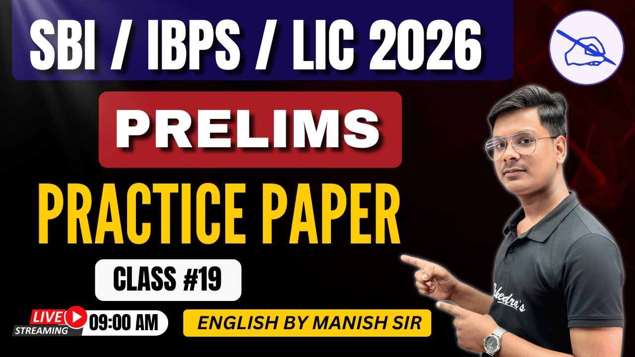 SBI | IBPS | LIC 2026 | Prelims Practice Paper | English Class 19 | Exam Practice by Manish Sir