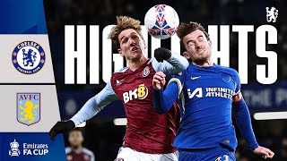Chelsea 0-0 Aston Villa | HIGHLIGHTS | FA Cup 4th Round | Chelsea FC 2023\/24