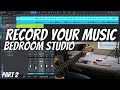 How To RECORD MUSIC in a BEDROOM STUDIO | Part 2 - Recording DRUMS BASS &amp; PIANO