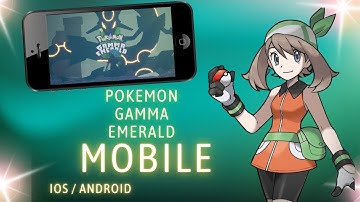 Pokemon Gamma Emerald Mobile - How To Get Pokemon Gamma Emerald for iOS Android