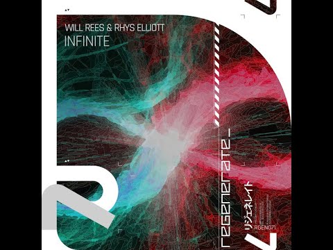 Will Rees & Rhys Elliott - Infinite (Extended Mix) Uplifting Trance 2021