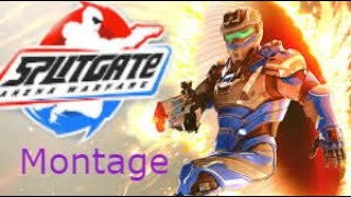Splitgate Montage