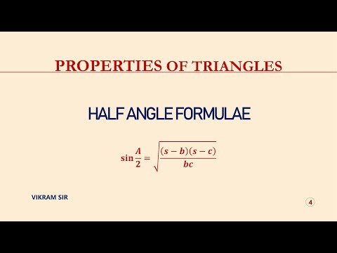 Half angle formulae | Properties of Triangles | Trigonometry |sin(A/2) , cos(A/2) and Tan(A/2)