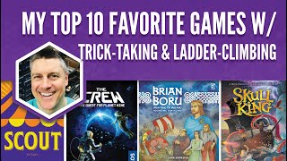 My Top 10 Favorite Games With Trick Taking & Ladder Climbing