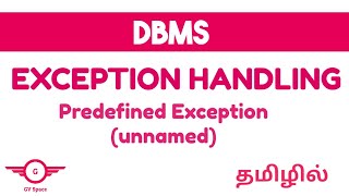 unnamed exception handling in pl/sql | oracle | tamil | gvspace #plsql #oracle #dbmstutorials